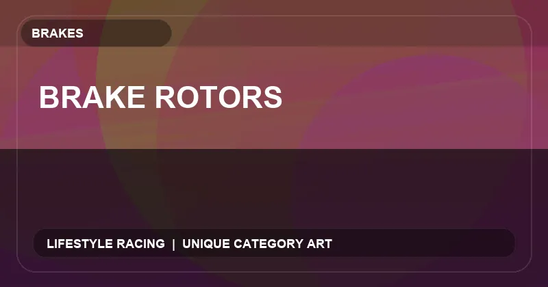 Brake Rotors